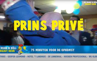 De Doar'n Döll dreait Deur | Prins privé deel 2