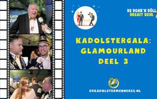 Kadolstergala Glamourland deel 3